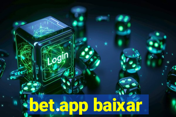 bet.app baixar