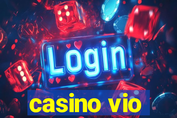 casino vio