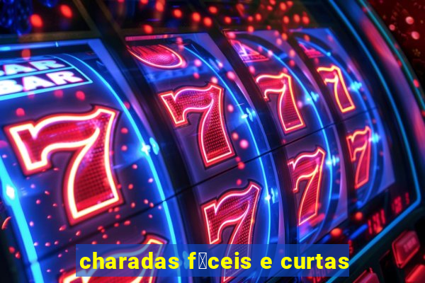 charadas f谩ceis e curtas