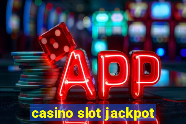 casino slot jackpot