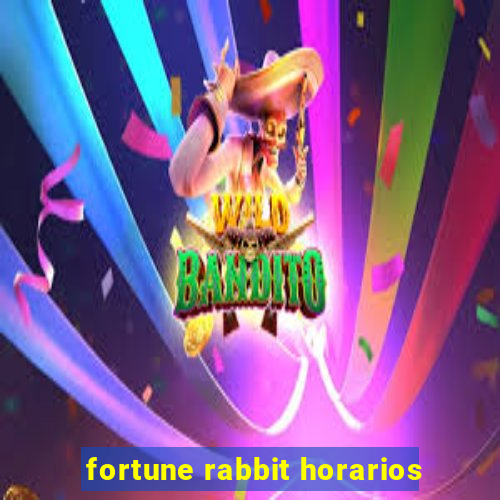 fortune rabbit horarios