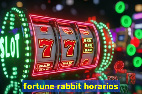 fortune rabbit horarios