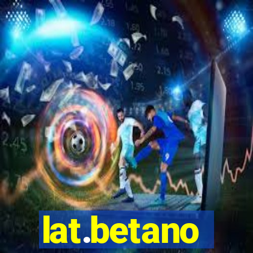 lat.betano