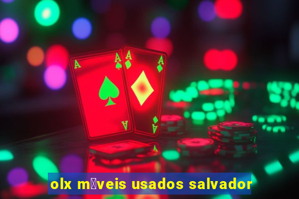 olx m贸veis usados salvador