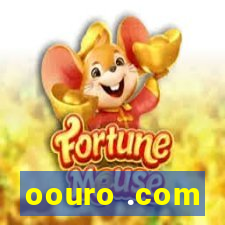 oouro .com