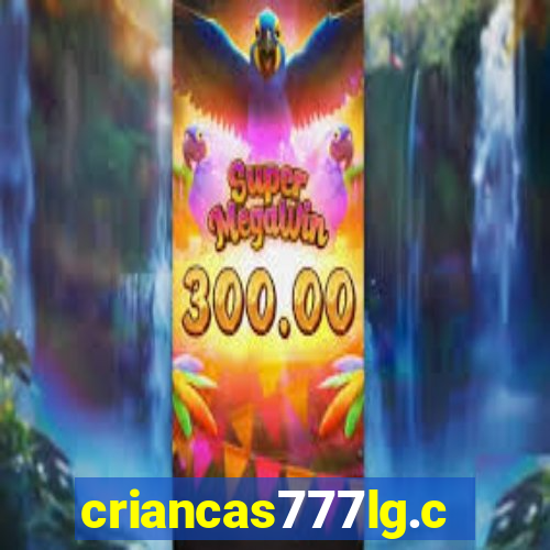 criancas777lg.com