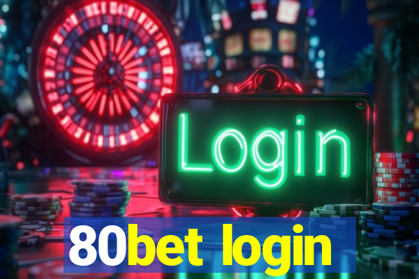 80bet login