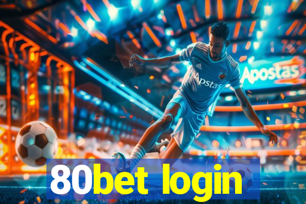 80bet login