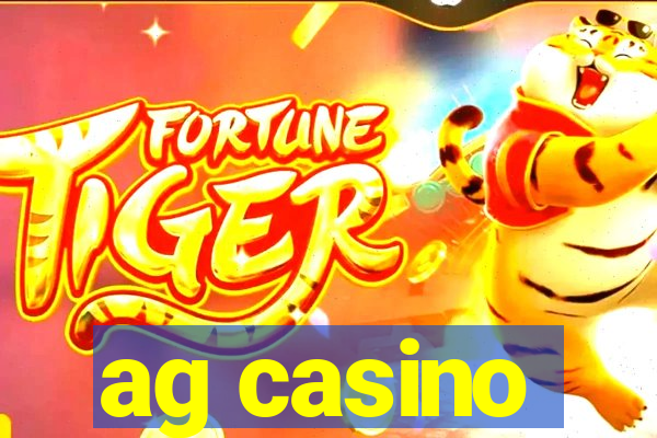 ag casino