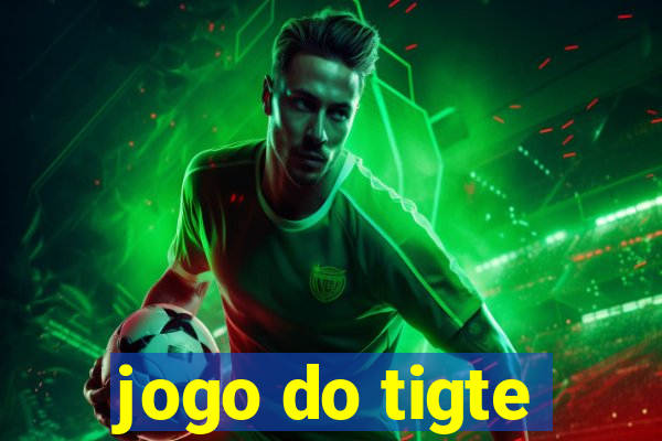 jogo do tigte