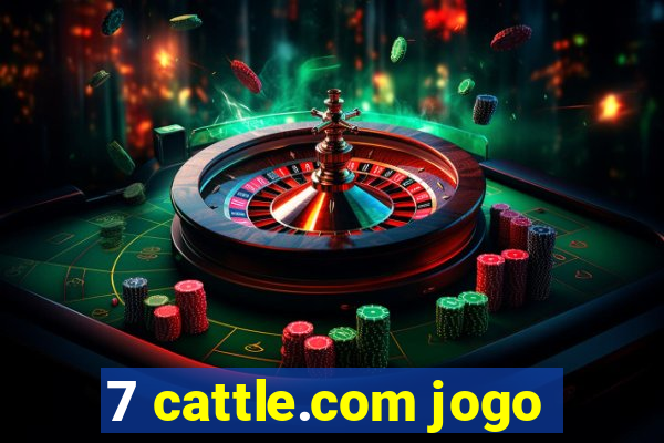 7 cattle.com jogo