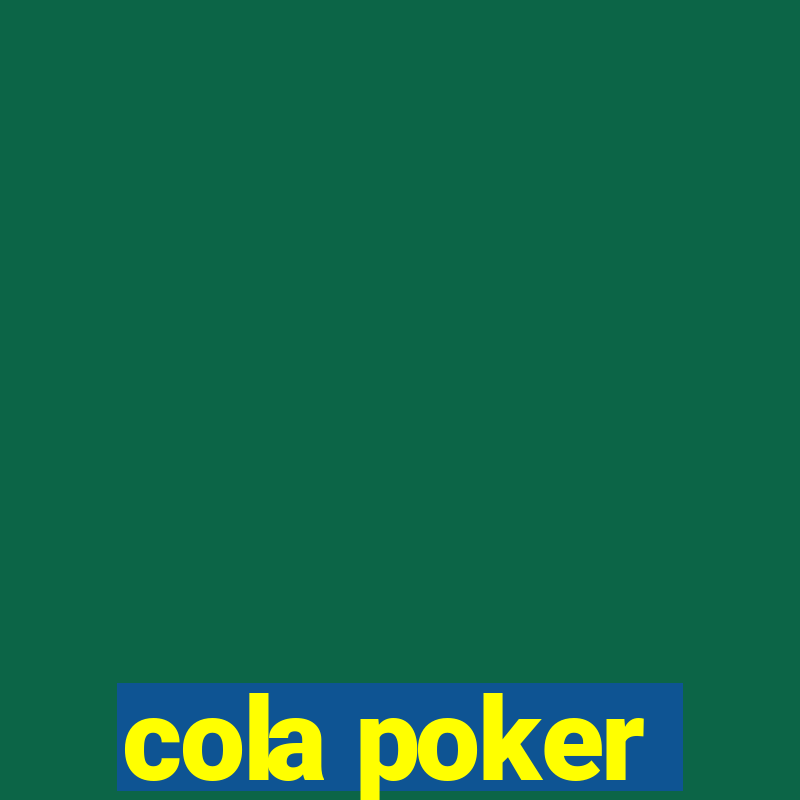 cola poker