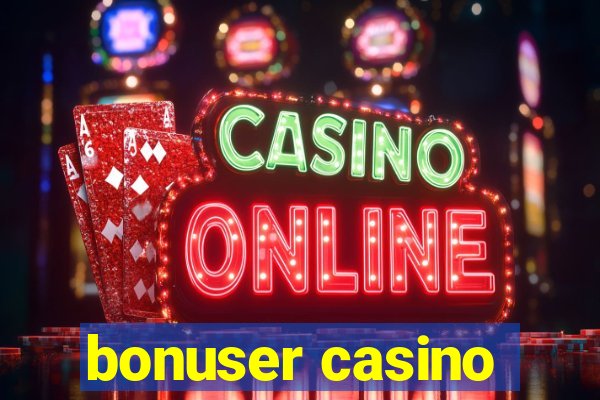 bonuser casino