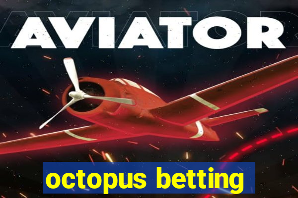 octopus betting