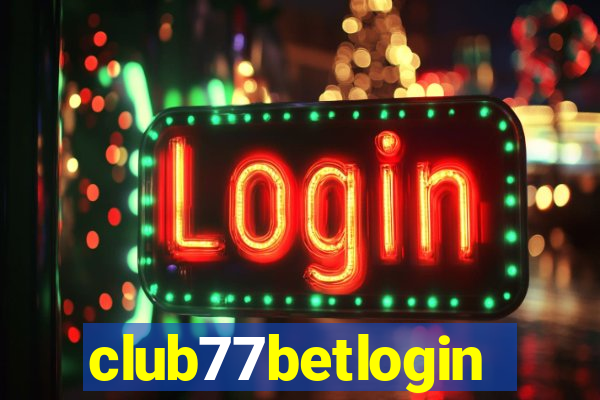 club77betlogin