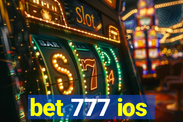 bet 777 ios