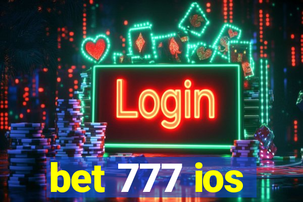 bet 777 ios