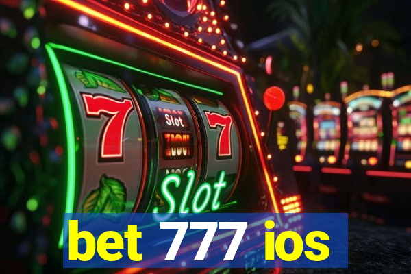 bet 777 ios