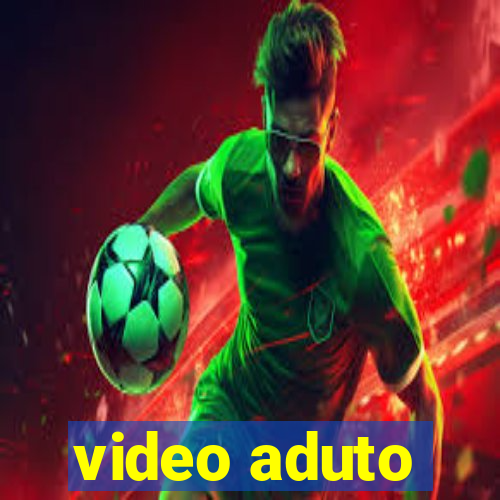 video aduto