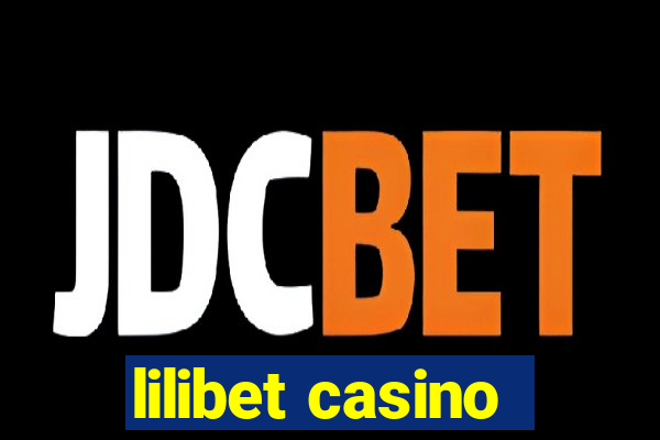 lilibet casino