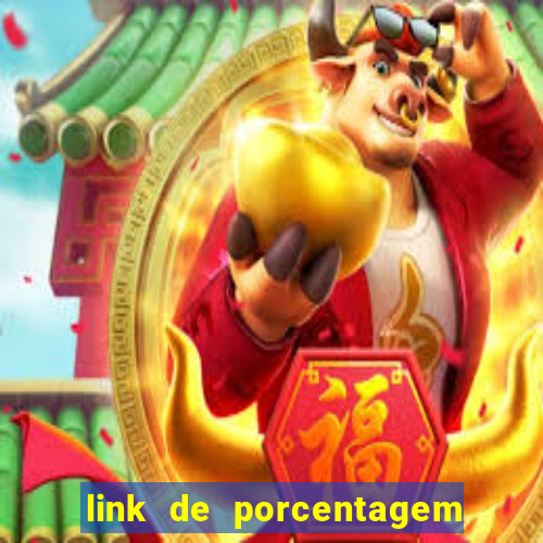 link de porcentagem de jogos slots