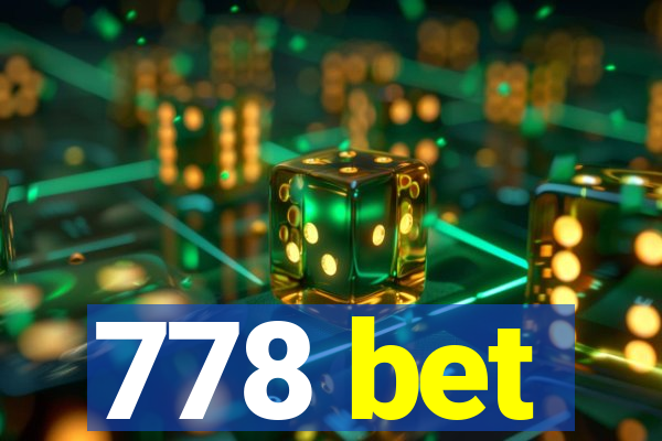 778 bet