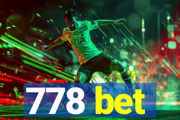 778 bet