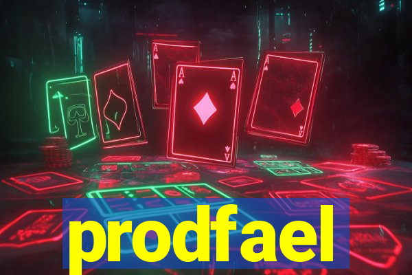 prodfael