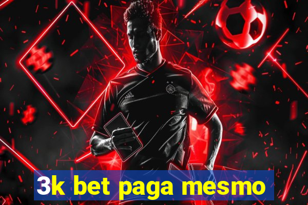 3k bet paga mesmo