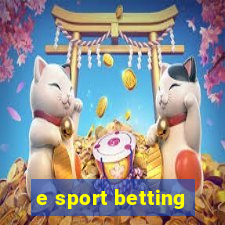 e sport betting