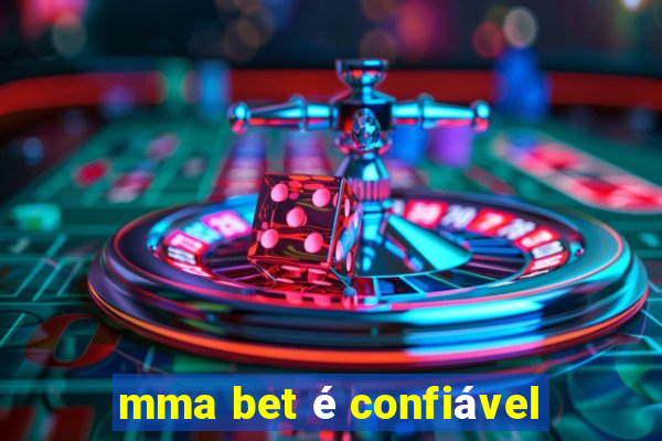 mma bet é confiável