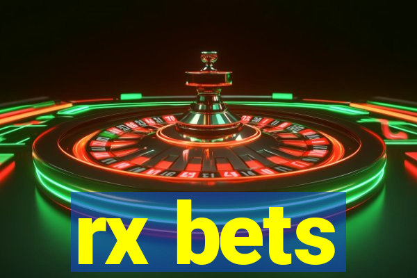 rx bets