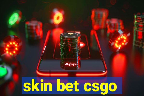 skin bet csgo