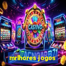 mrlhores jogos