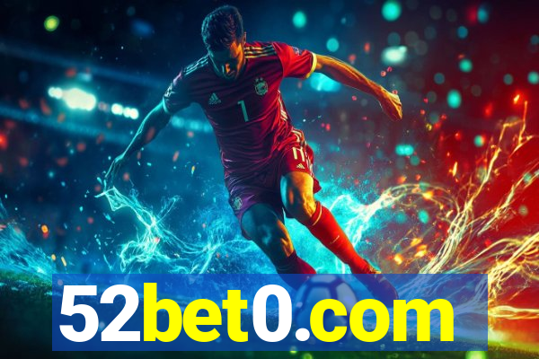 52bet0.com