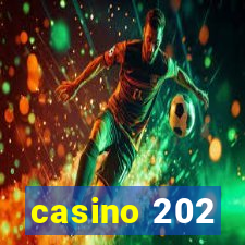 casino 202