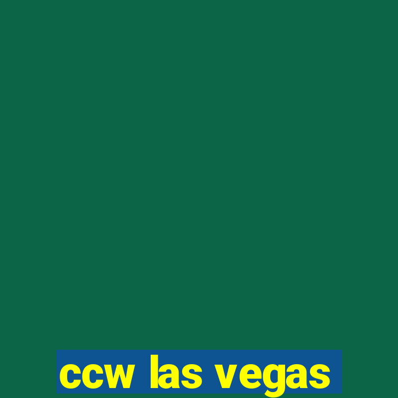 ccw las vegas