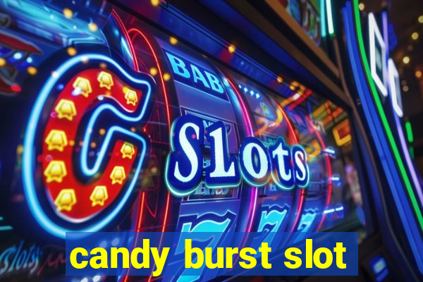 candy burst slot