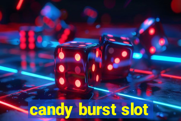 candy burst slot