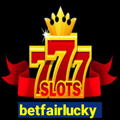 betfairlucky