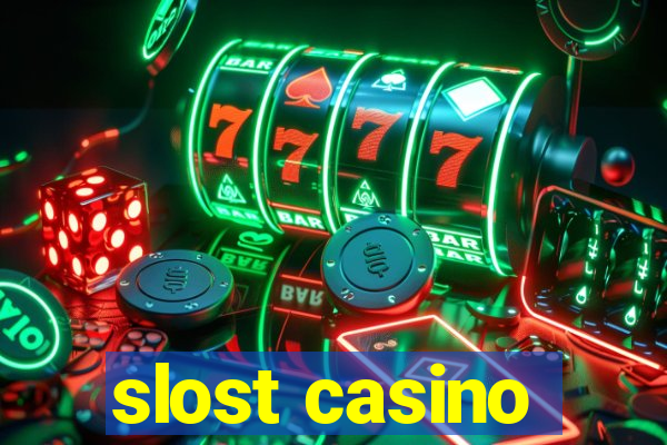 slost casino