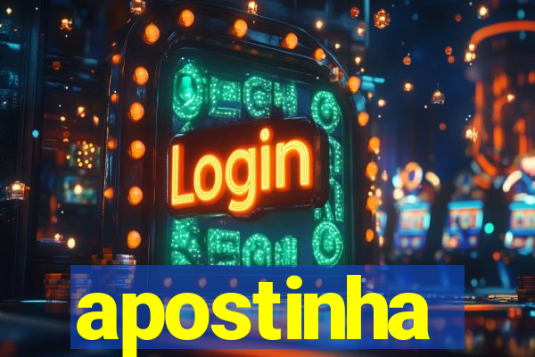 apostinha