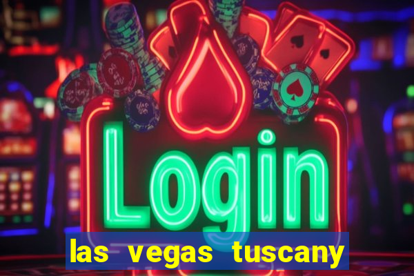 las vegas tuscany suites & casino