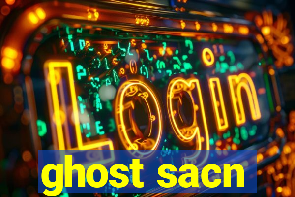 ghost sacn