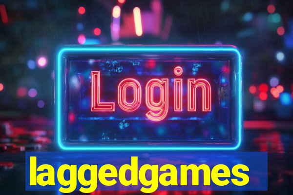 laggedgames