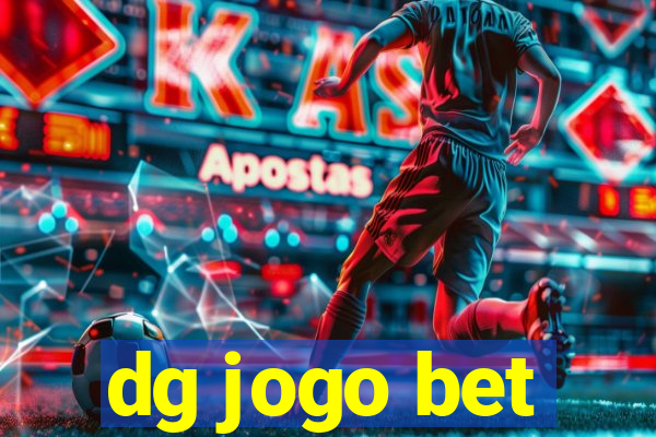 dg jogo bet