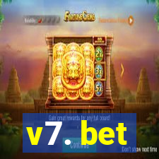 v7. bet