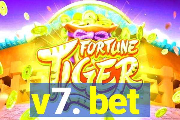 v7. bet