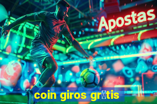 coin giros gr谩tis