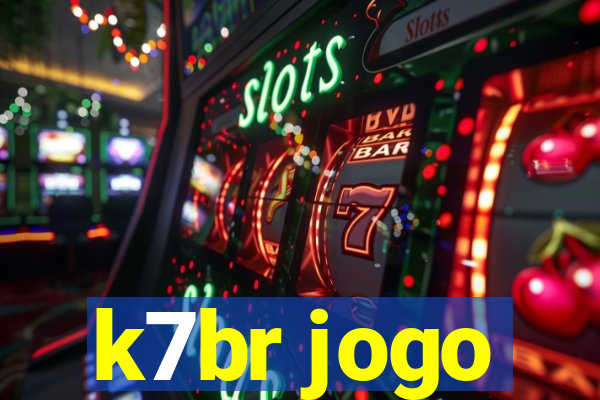 k7br jogo